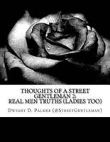 Thoughts Of A Street Gentleman 2