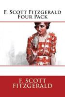 F. Scott Fitzgerald Four Pack - Benjamin Button, This Side of Paradise, The Beautiful and Damned, The Diamond as Big as The Ritz