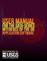 User Manual for the Data-Series Interface of the Gr Application Software
