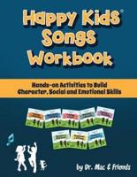 Happy Kids Songs Workbook