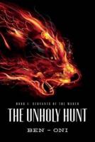 The Unholy Hunt