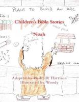 Children's Bible Stories. Noah