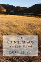 The Shinglehaus
