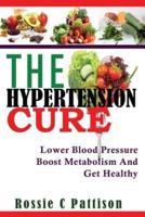 The Hypertension Cure