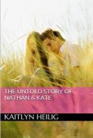 The Untold Story of Nathan & Kate