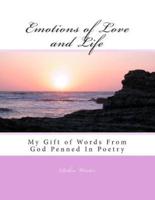 Emotions of Love and Life