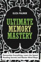 Ultimate Memory Mastery