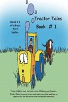 Tractor Tales Book # 1
