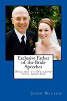 Exclusive Father of the Bride Speeches