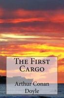 The First Cargo
