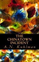 The Chinatown Incident