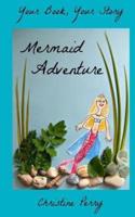 Mermaid Adventure