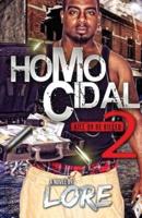 Homocidal 2