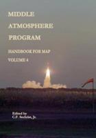 Middle Atmosphere Program - Handbook for MAP