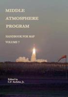 Middle Atmosphere Program - Handbook for MAP