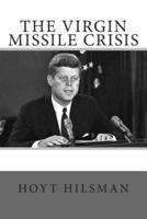 The Virgin Missile Crisis