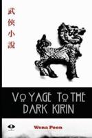 Voyage to the Dark Kirin
