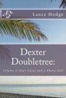 Dexter Doubletree