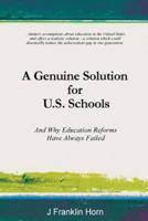 A Genuine Solution for U.S. Schools