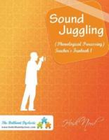 Sound Juggling