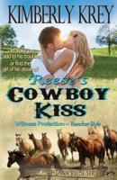 Reese's Cowboy Kiss Witness Protection Rancher Style