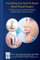 Everything You Need to Know About Periodontal and Implant Surgery