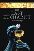 The Last Eucharist