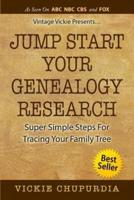 Jump Start Your Genealogy Research