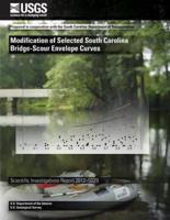 Modification of Selected South Carolina Bridge-Scour Envelope Curves