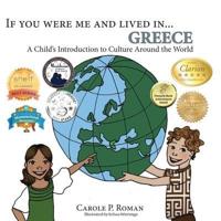 If You Were Me and Lived in...Greece: A Child's Introduction to Cultures Around the World