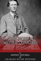 John Mosby and William Quantrill