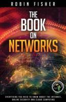 The Book on Networks