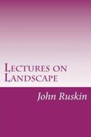 Lectures on Landscape