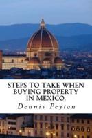 Steps to Take When Buying Property in Mexico
