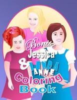 Bonita, Jessica, & Linda Anne Coloring Book