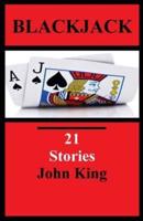 Blackjack 21 Stories