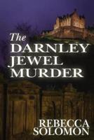 The Darnley Jewel Murder