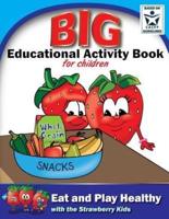 Eat and Play Healthy Big Educational Activity Book