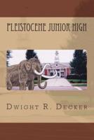 Pleistocene Junior High