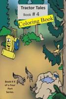 Tractor Tales Coloring Book # 4
