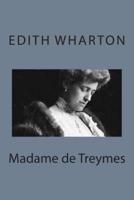 Madame De Treymes
