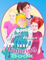 Bonita, Sarah, Jessica, & Linda Anne Coloring Book
