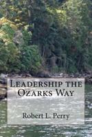 Leadership the Ozarks Way