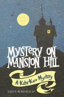 Mystery on Mansion Hill
