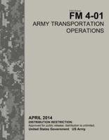 Field Manual FM 4-01 Army Transportation Operations April 2014