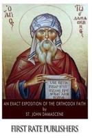An Exact Exposition of the Orthodox Faith