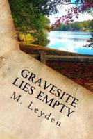 Gravesite Lies Empty