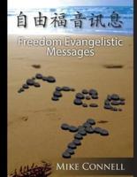 Freedom Evangelistic Messages