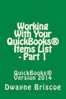 Working With Your QuickBooks(R) Items - Part 1