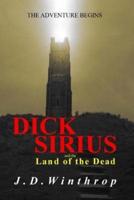 Dick Sirius and the Land of the Dead